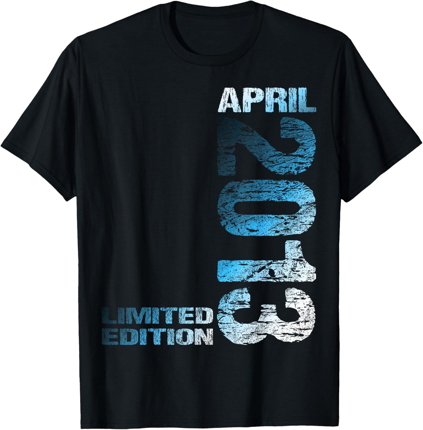 April 2013 Junge Mädchen 13. Geburtstag Limited Edition 13 T-Shirt - T-Shirt | Black