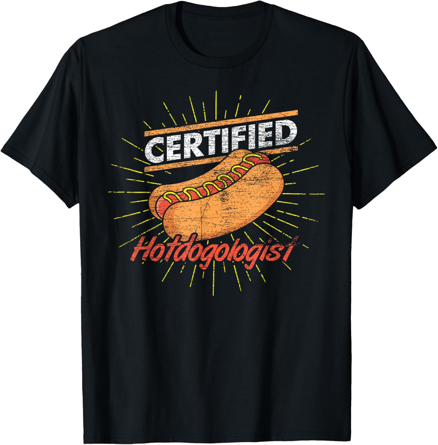Funny Certified Hotdogologist Hotdog Franks Sausage Hot Dog T-Shirt - T-Shirt | Black