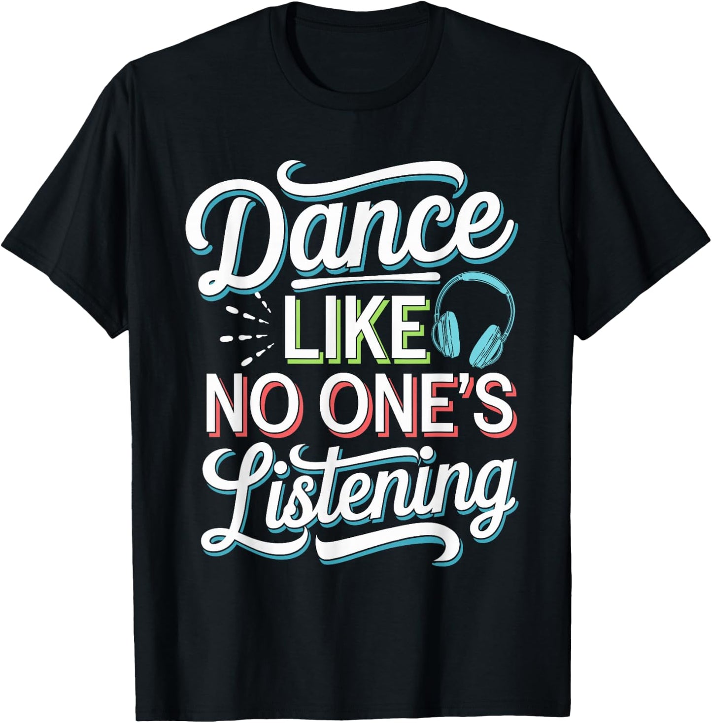 Silent Disco Party Wireless Headphones Dance Vibes T-Shirt - T-Shirt | Black
