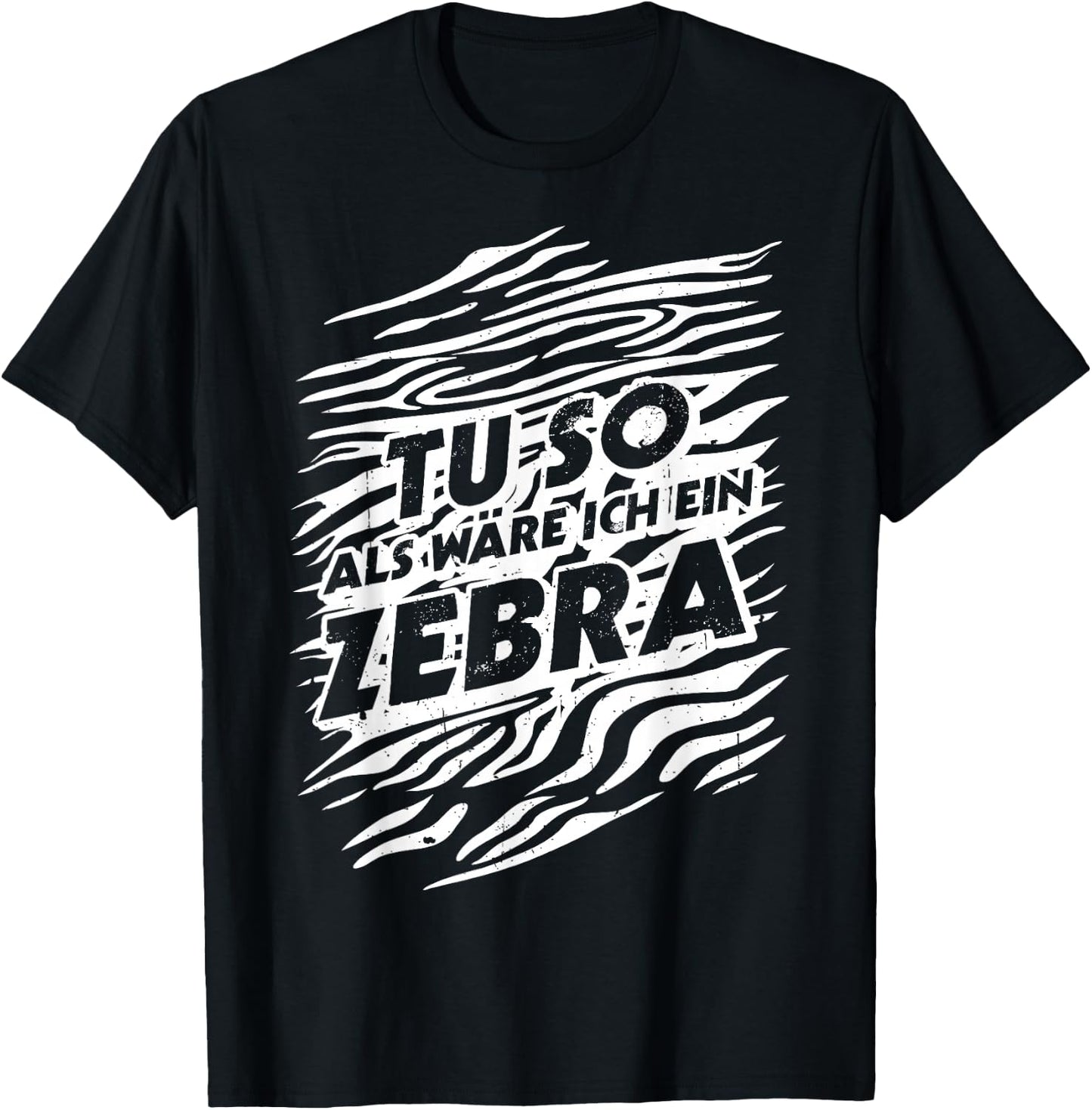 TU SO ALS WÄRE ICH EIN Zebra Costume Fancy Dress , black T-Shirt - T-Shirt | Black