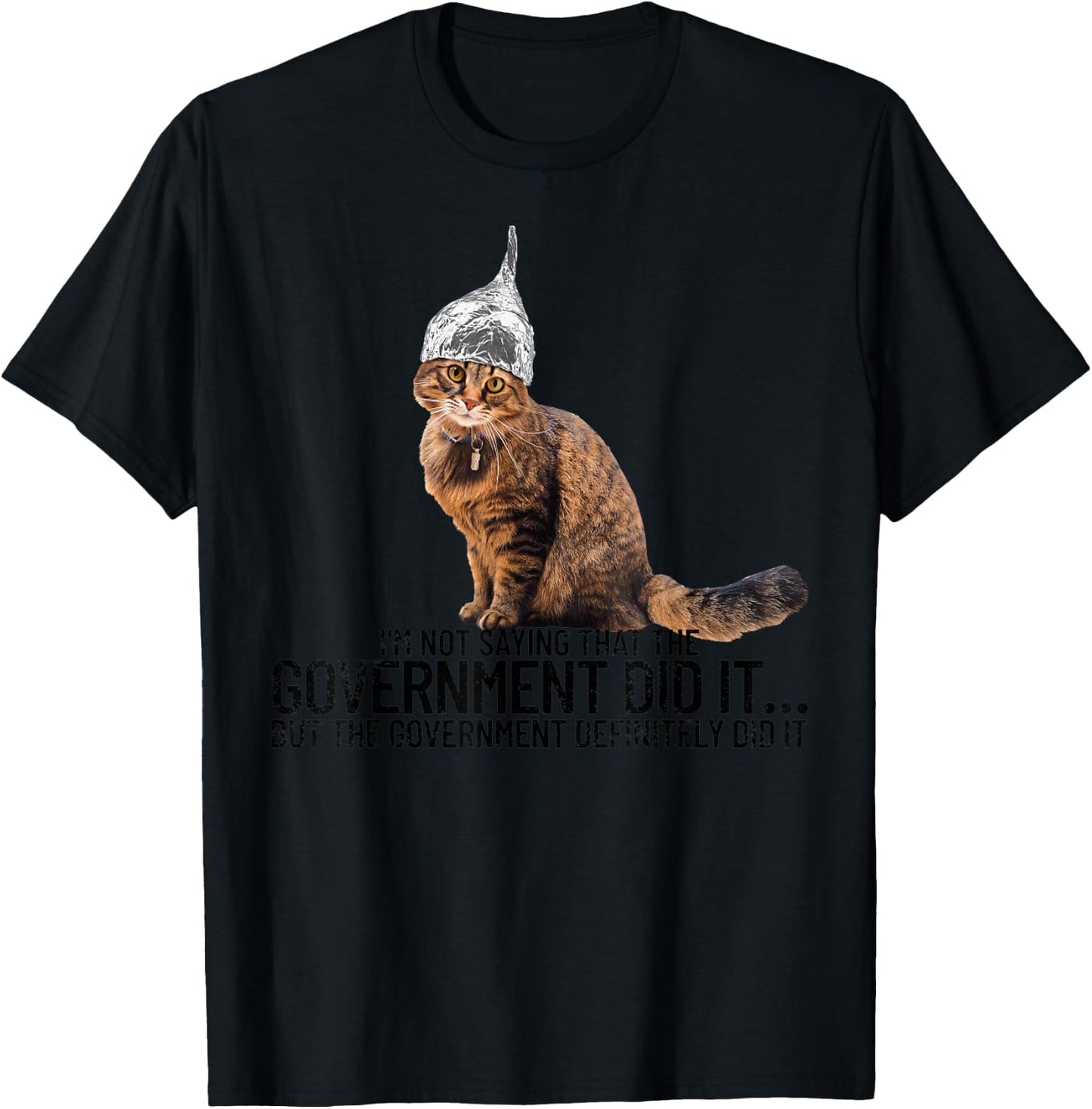 Conspiracy Cat Government Conspiracy Theory Tin Foil Hat T-Shirt - T-Shirt | Black