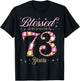 Blessed By God For 73 Years Old 73rd Birthday Party T-Shirt - T-Shirt | Black