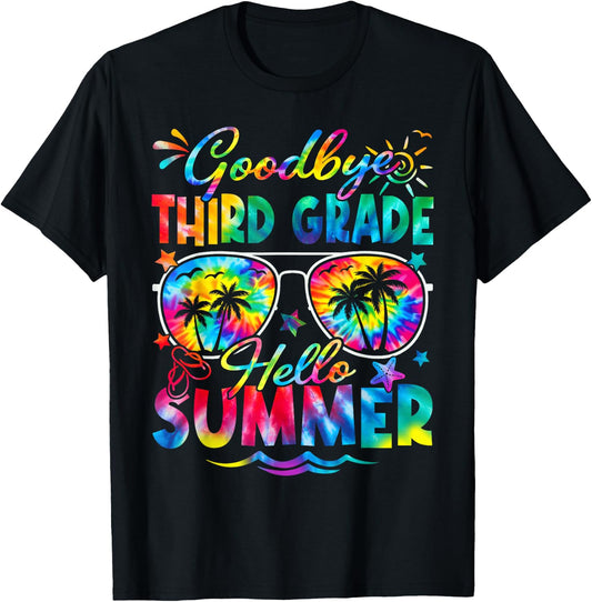 Last Day of School Goodbye Third Grade Hello Summer Tie Dye T-Shirt - T-Shirt | Black