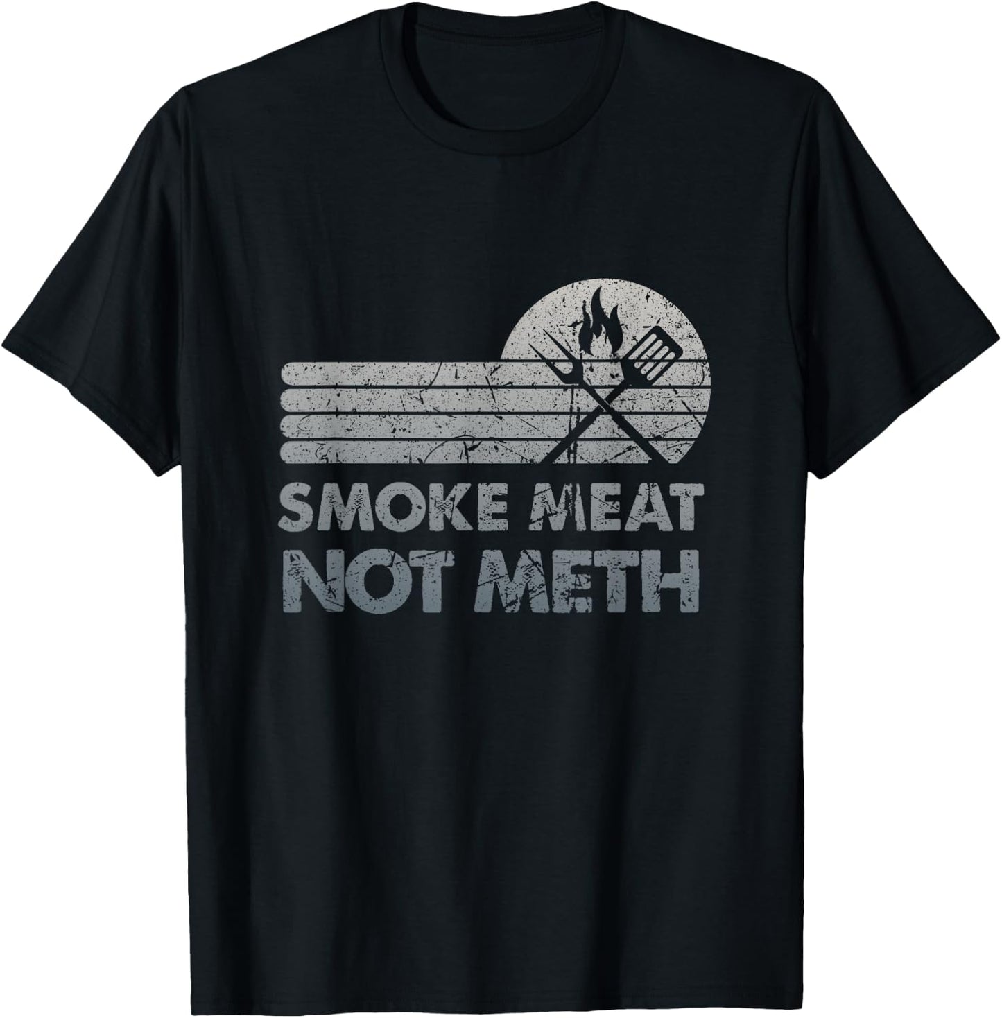 BBQ Smoke Meat Not Meth Brisket Ribs Grey Vintage Distressed T-Shirt - T-Shirt | Black