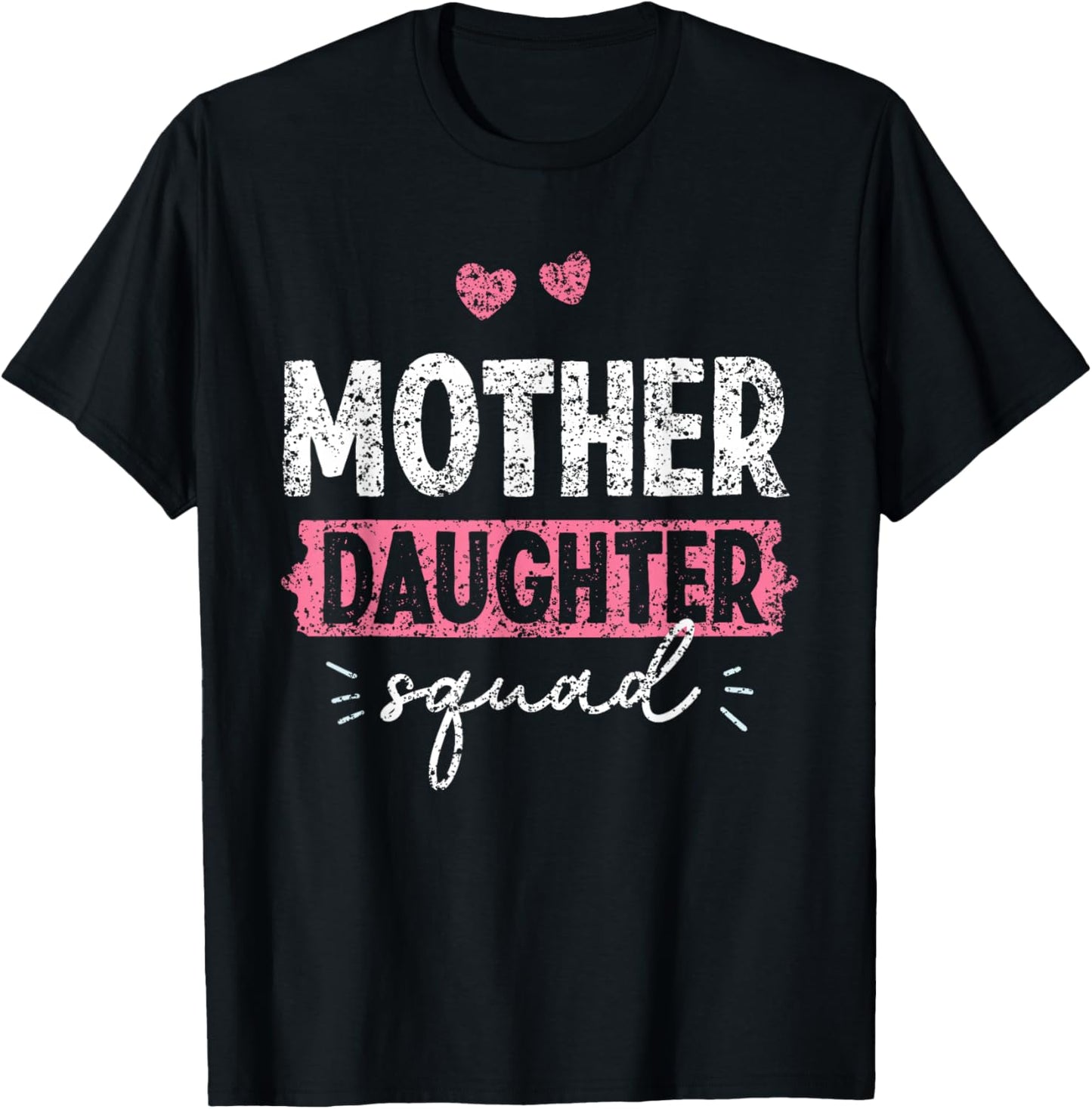 Mother Daughter Squad Matching Mom Mother Daughter Mommy T-Shirt - T-Shirt | Black