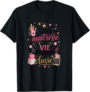 Cadeau Maîtresse École Fin d'Année Original Humour La Classe T-Shirt - T-Shirt | Black