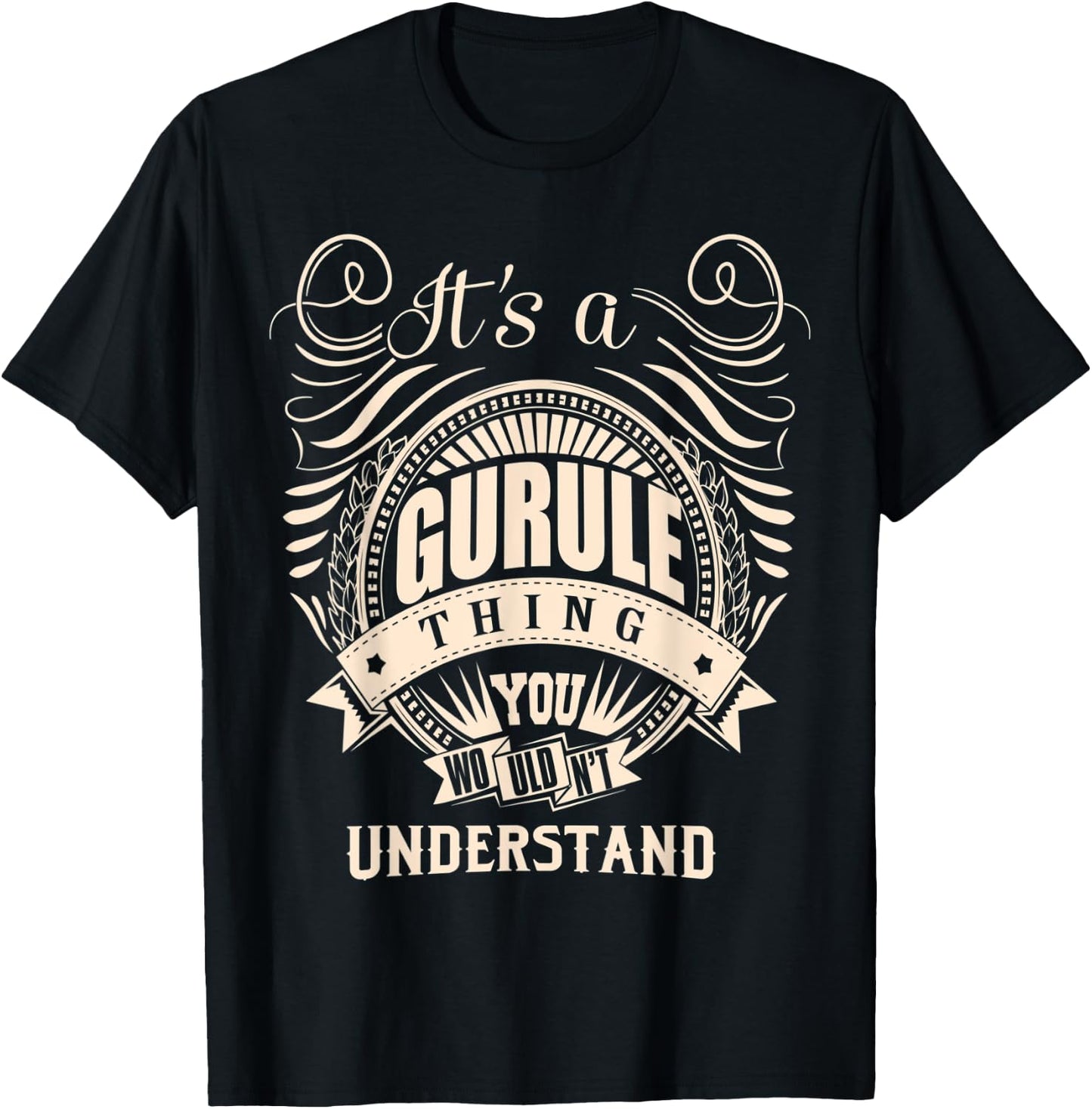 It's a GURULE Thing Gifts T-Shirt - T-Shirt | Black