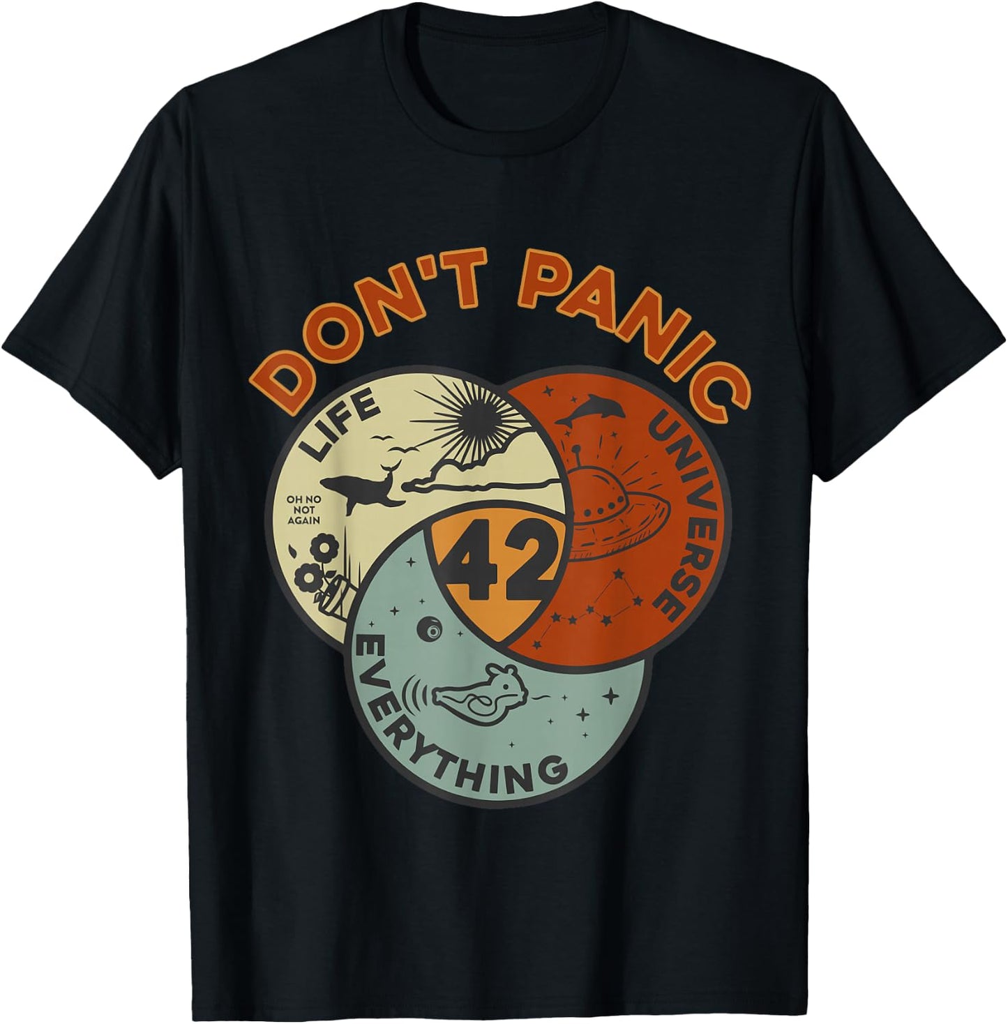 42 Answer to Life, the Universe and Everything No Panic , black T-Shirt - T-Shirt | Black