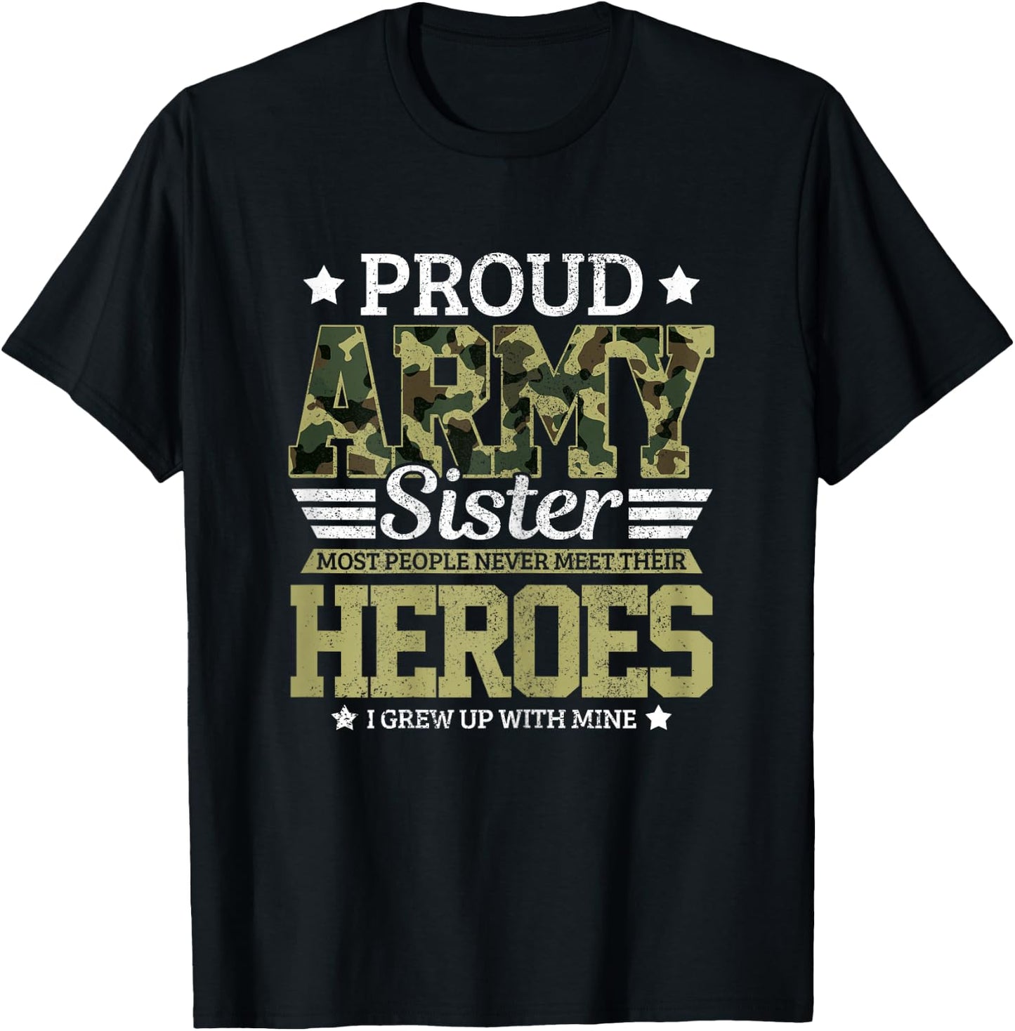 Proud Army Sister Military Soldier Brother Pride Gift T-Shirt - T-Shirt | Black