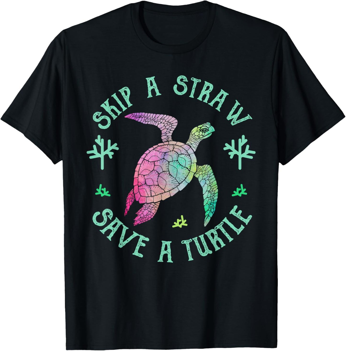 Sea Turtle Skip a Straw Save a Turtle T-Shirt - T-Shirt | Black