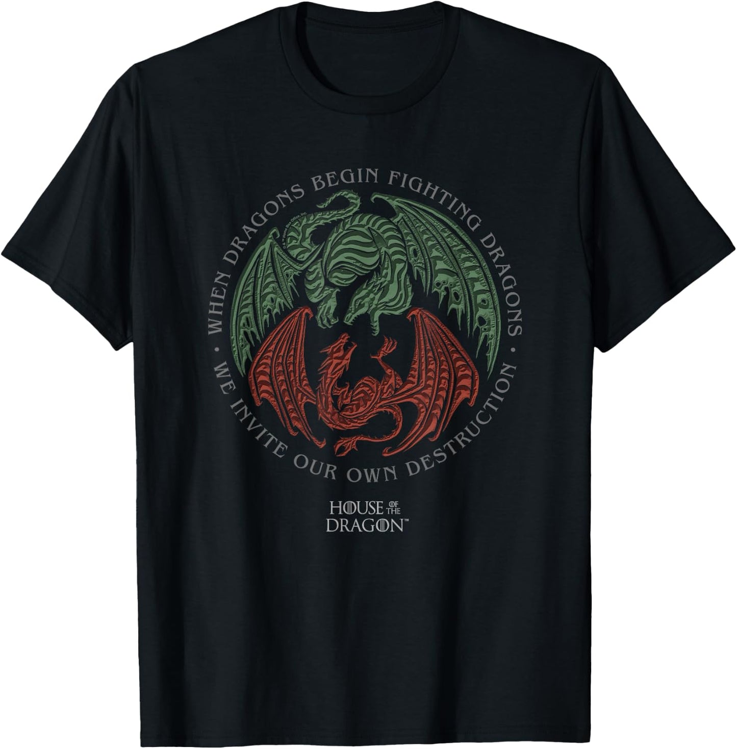 House of the Dragon Invite Our Own Destruction T-Shirt - T-Shirt | Black
