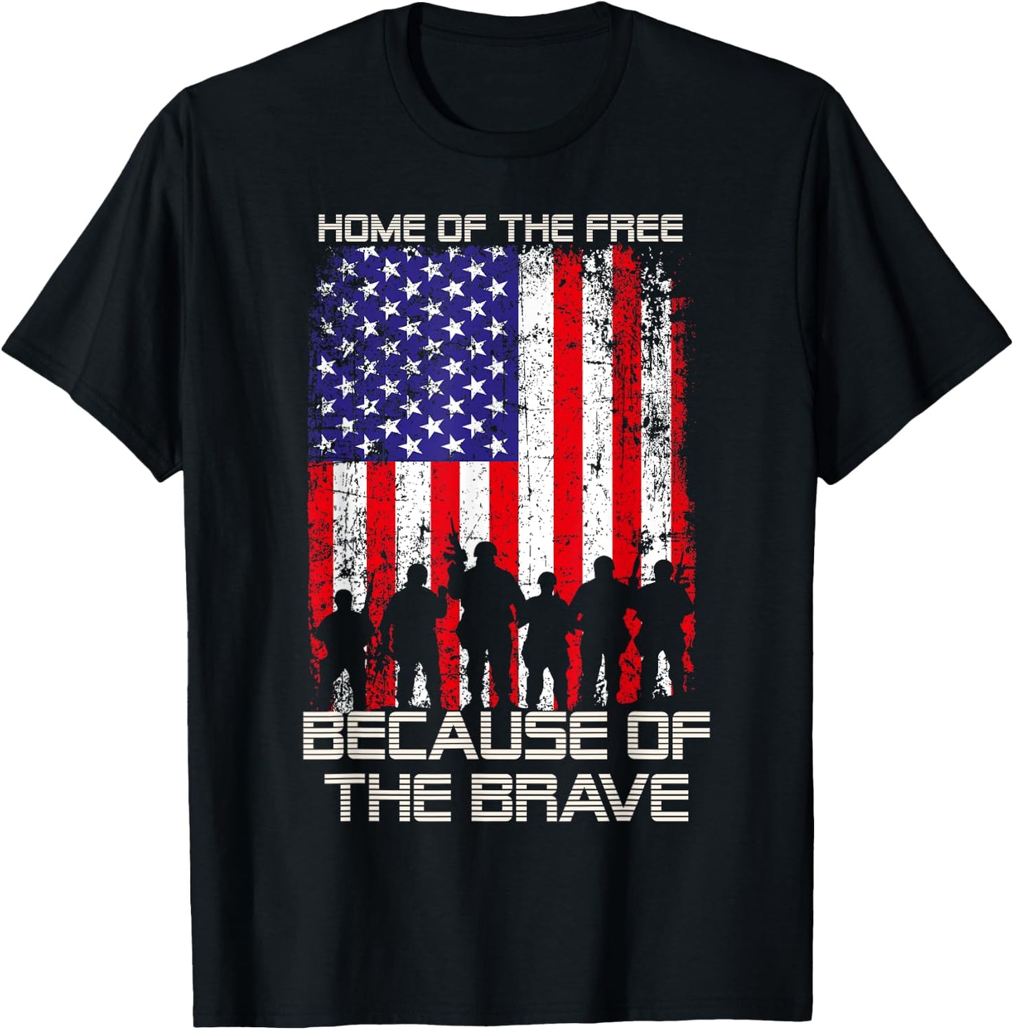 Home Of The Free Because Of The Brave Patriotic Veterans T-Shirt - T-Shirt | Black