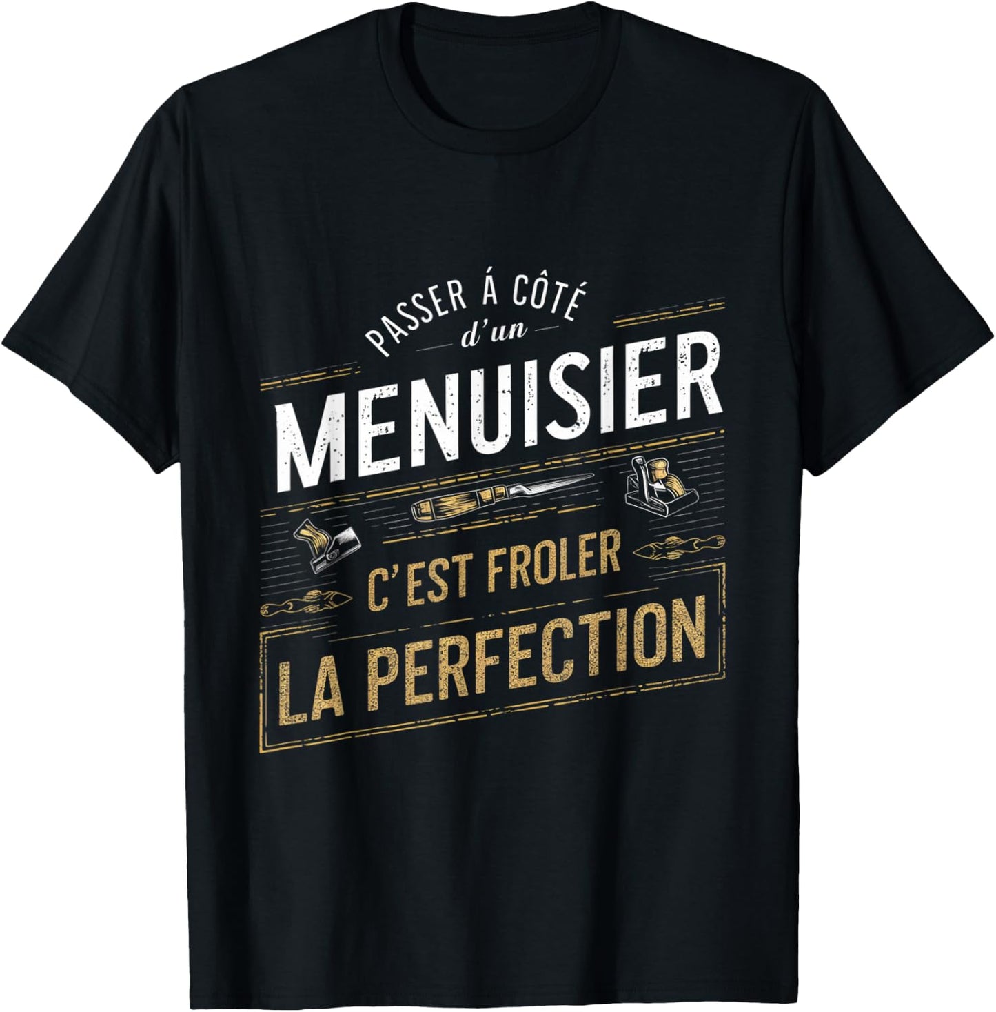 Carpenter Froler Perfection Gift Carpentry Humor , Black, S T-Shirt - T-Shirt | Black