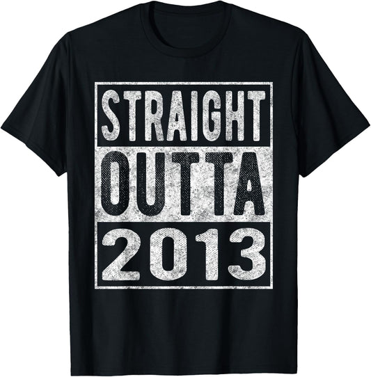 Straight Outta 2013, Fun Distressed Born 2013 Birthday Gift T-Shirt - T-Shirt | Black