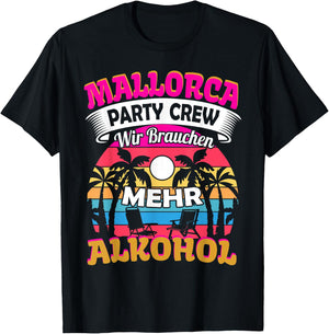 Mallorca Party Crew Saufen Malle T-Shirt - T-Shirt | Black