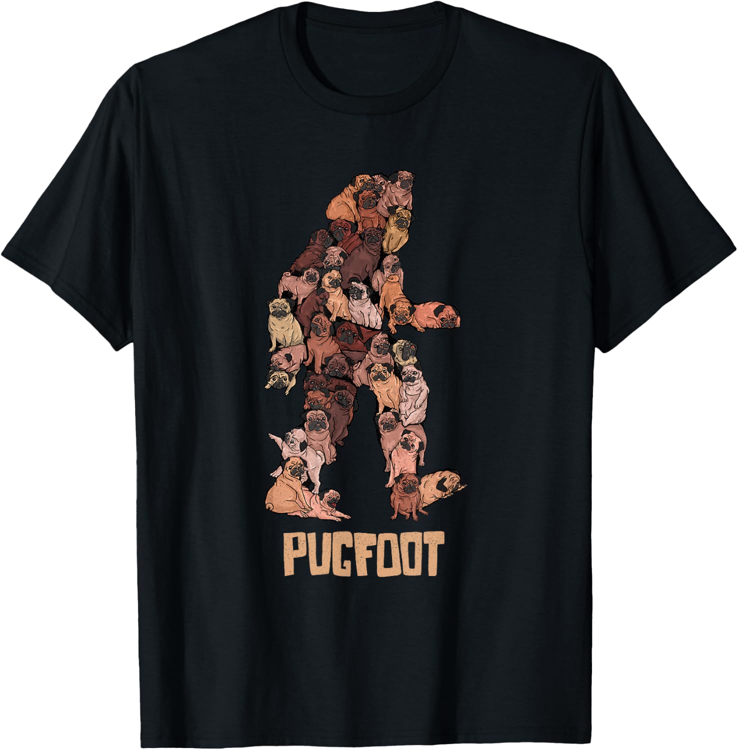 Pugfoot Pug Bigfoot - Funny Pugs Sasquatch Dog Pun T-Shirt - T-Shirt | Black