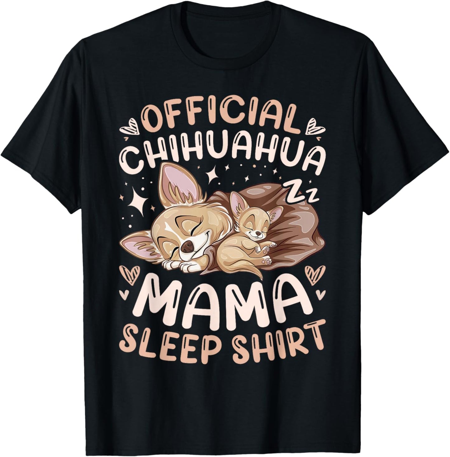 Official Chihuahua Mama Sleep Shirt, Mother Dog with Puppy T-Shirt - T-Shirt | Black