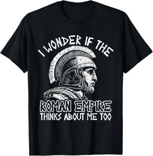 Roman Empire Thinks About Me Ancient Rome Roman Legion Italy T-Shirt - T-Shirt | Black