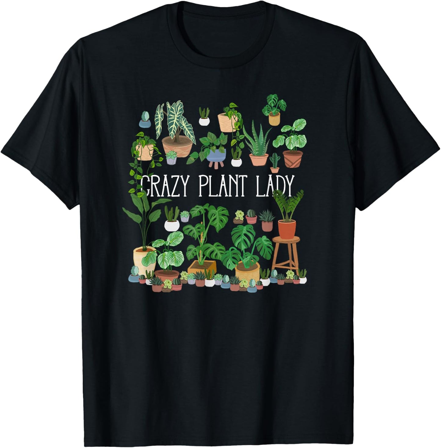 Crazy Plant Lady Mom Mother T-Shirt - T-Shirt | Black