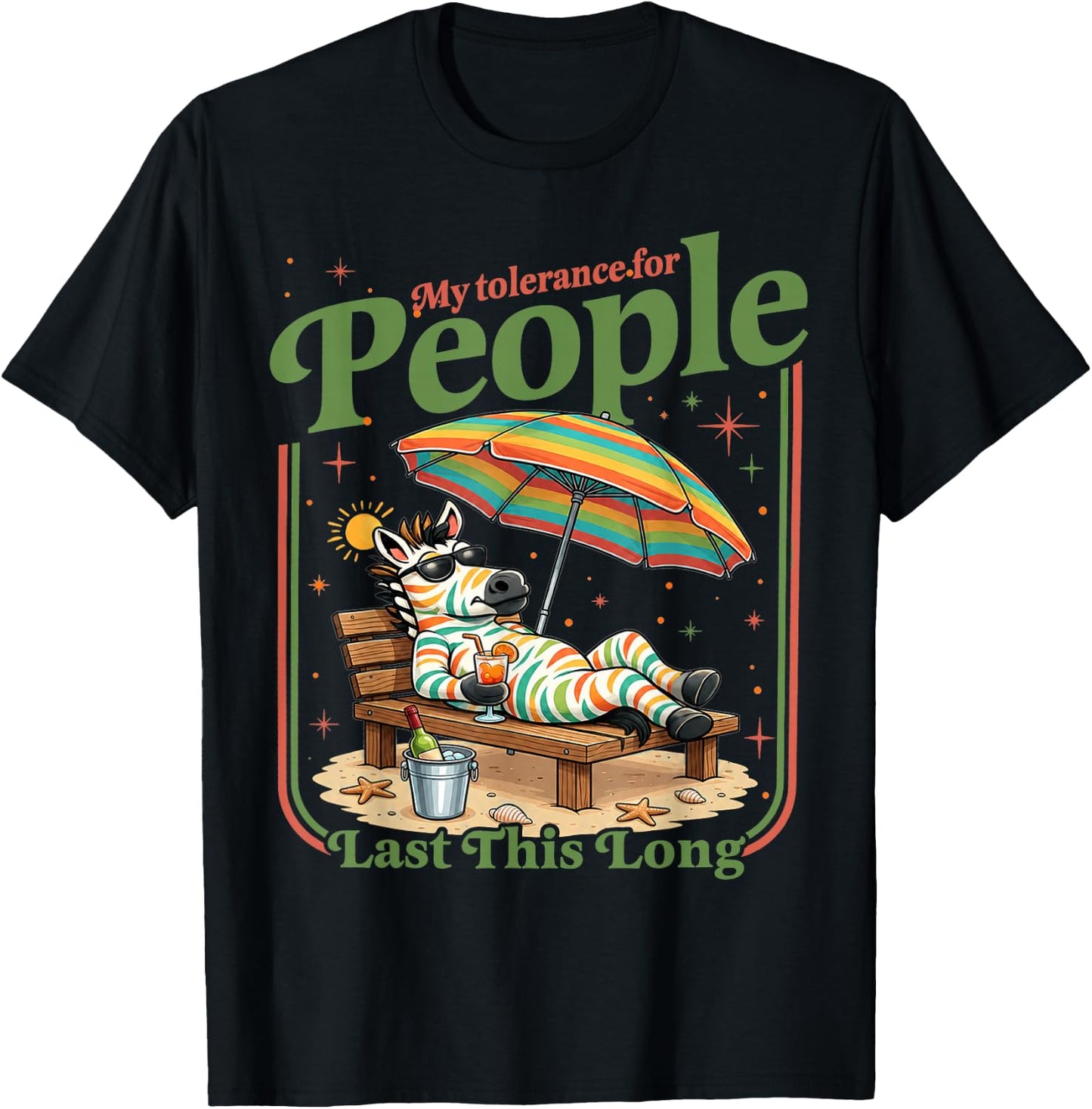 My Tolerance for People Last This Long Funny Zebra T-Shirt - T-Shirt | Black
