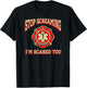 Stop Screaming I'm Scared Too funny EMT firefighter gag gift T-Shirt - T-Shirt | Black