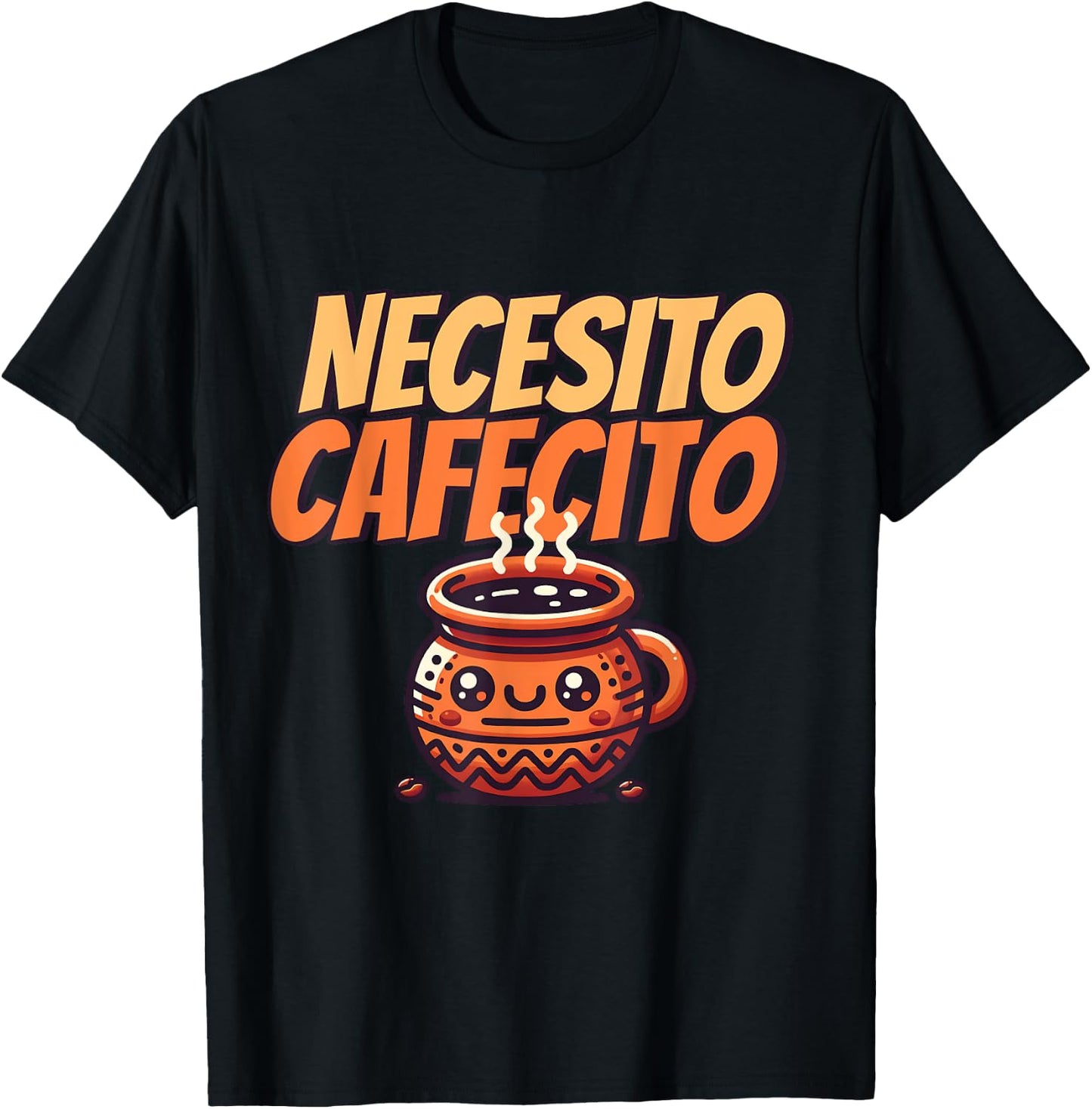 Necesito Cafecito Cute Funny Spanish Café for Coffee Lovers T-Shirt - T-Shirt | Black