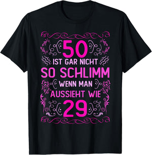 50th Birthday Women 50 Ist Gar Nicht So Schlimm , black, s T-Shirt - T-Shirt | Black