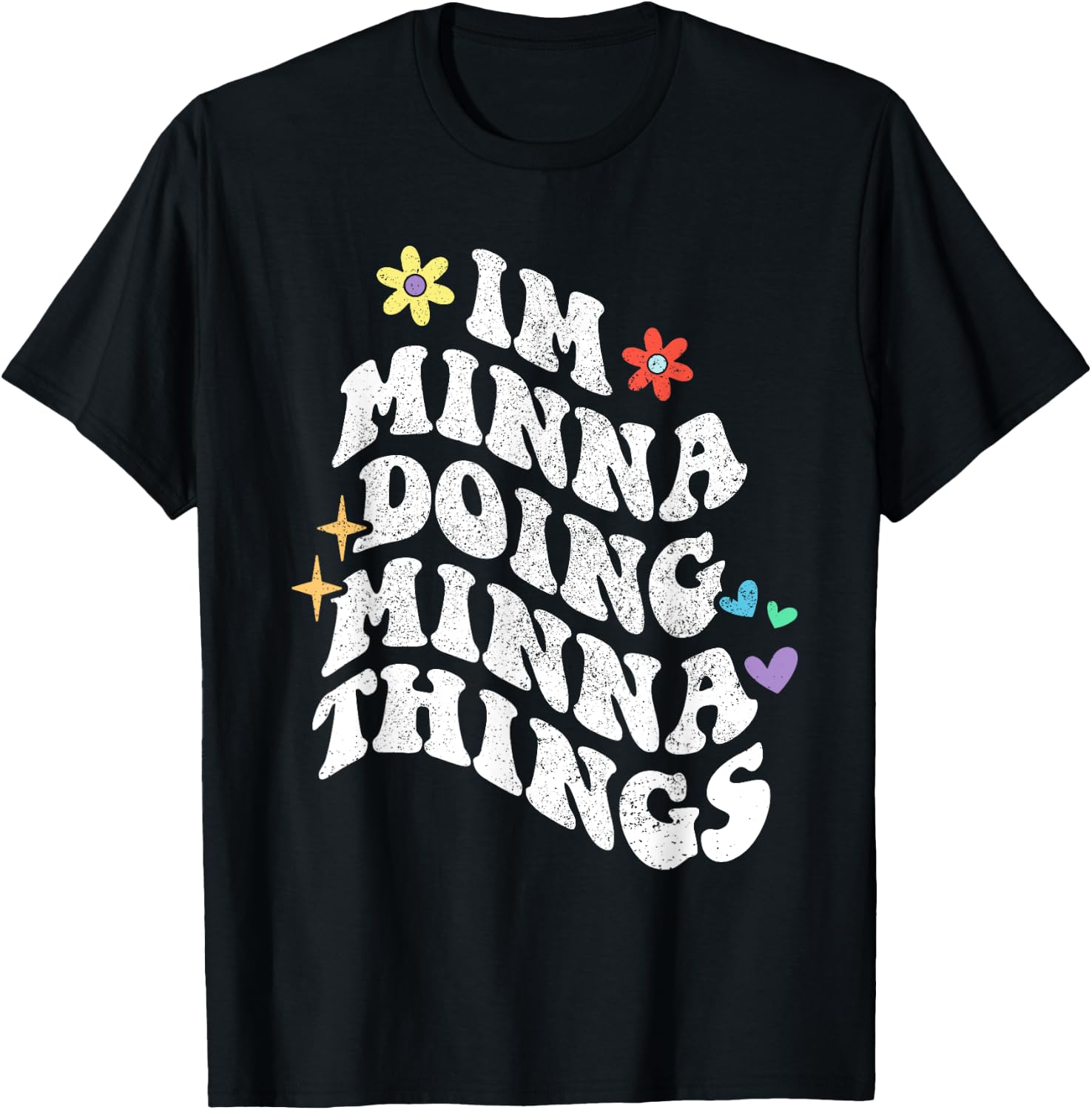 Retro Groovy Im Minna Doing Minna Things Funny Mother's Day T-Shirt - T-Shirt | Black