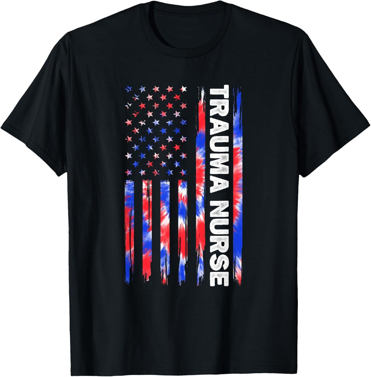 Trauma Nurse Nursing Tie Dye American Flag 4th Of July Usa Women Men T-Shirt - T-Shirt | Black