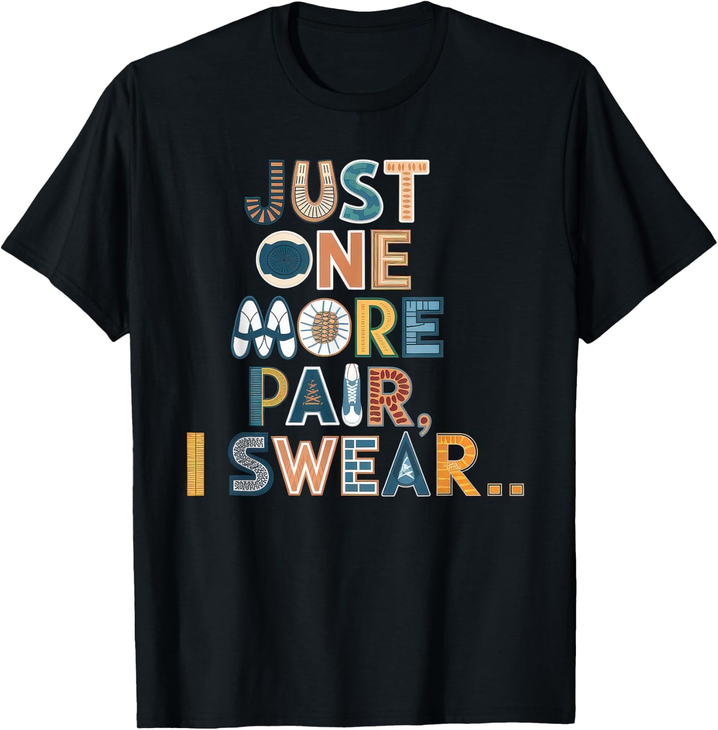 just one more pair i swear shirt Sneaker Head Sneakerhead T-Shirt - T-Shirt | Black