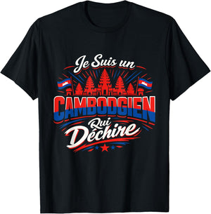 Je suis Un Cambodgien Qui Déchire Humour Cambodge T-Shirt - T-Shirt | Black