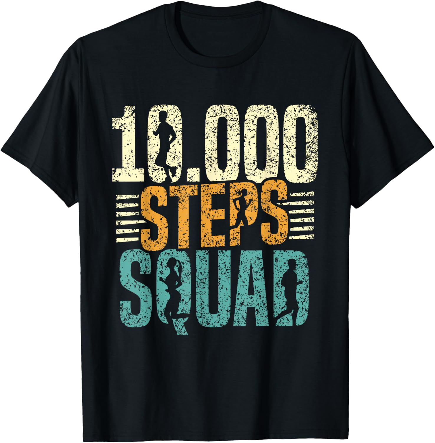 10000 Steps Squad Walking Hiking Step 10000 Steps T-Shirt - T-Shirt | Black