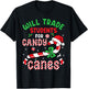 Will Trade Students For Candy Canes Teacher Christmas Xmas T-Shirt - T-Shirt | Black