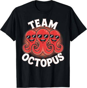 Team Octopus Stuff | Octopus Costume | Products for Octopus T-Shirt - T-Shirt | Black