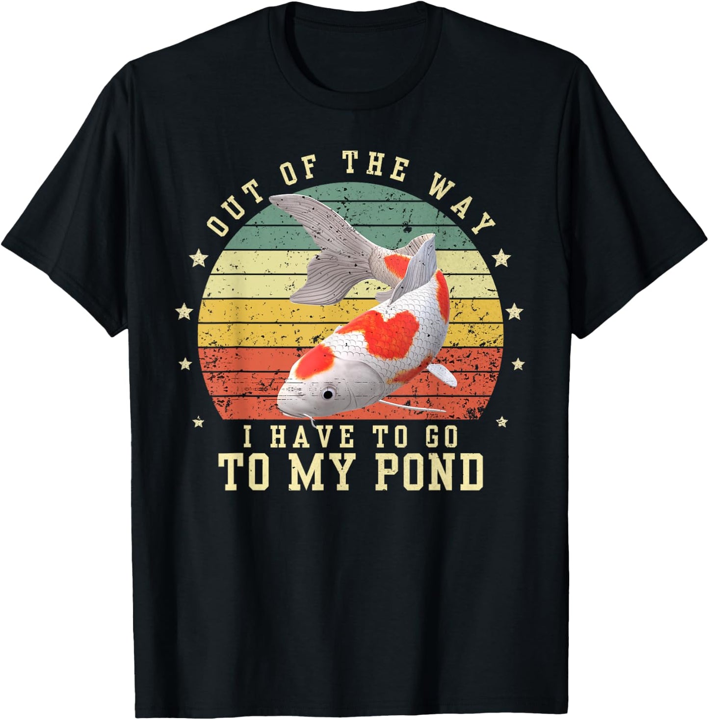 Out of the way I have to go to my koi pond Coy Fish Birthday T-Shirt - T-Shirt | Black