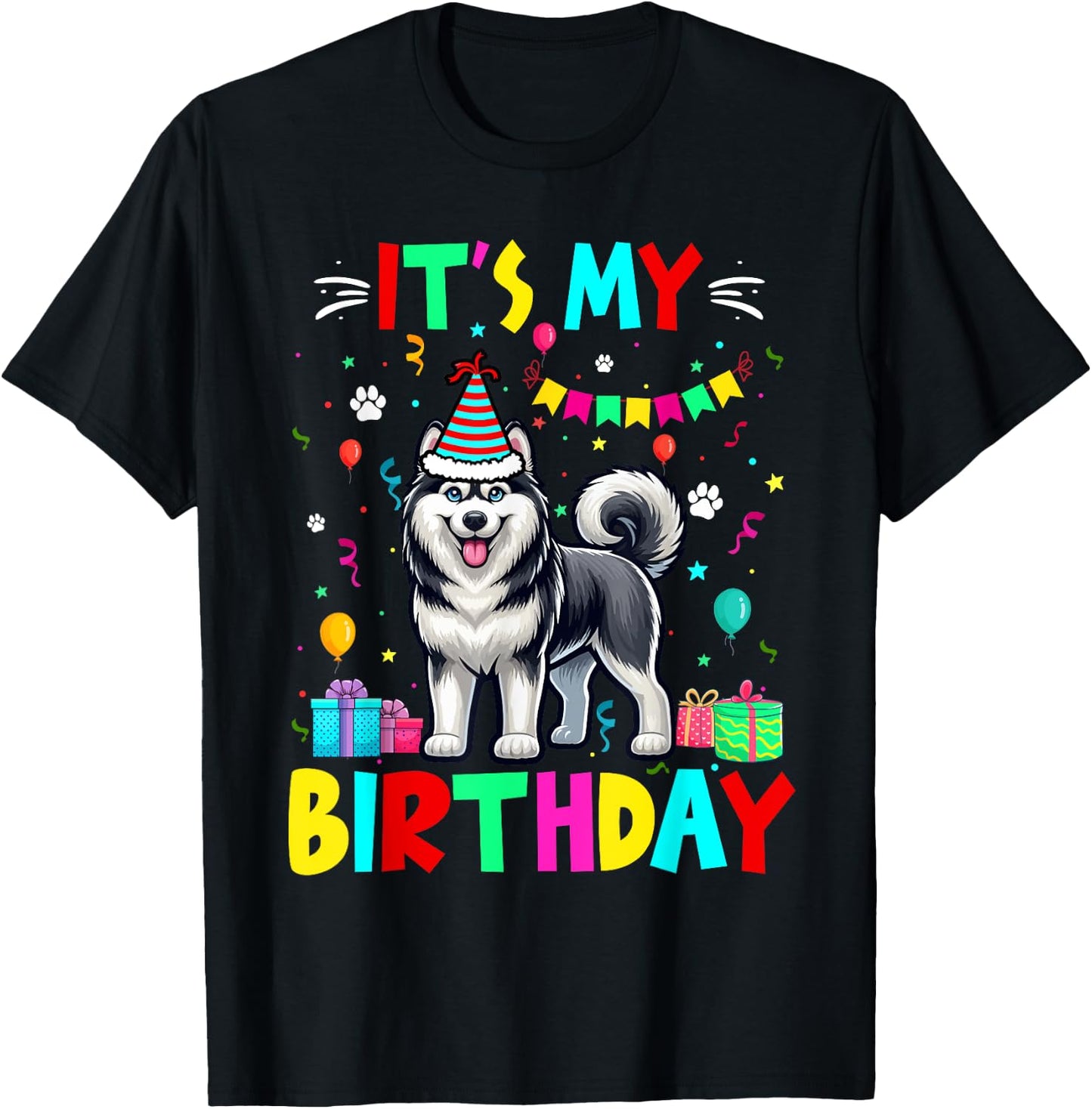 My Birthday Colourful Costume Husky Funny Party Lover T-Shirt - T-Shirt | Black