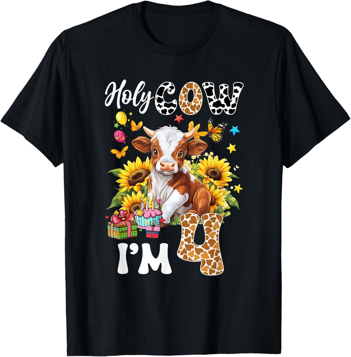 Holy Cow I'm 4 Years Old Farm Cow Sunflowers 4Th Birthday T-Shirt - T-Shirt | Black
