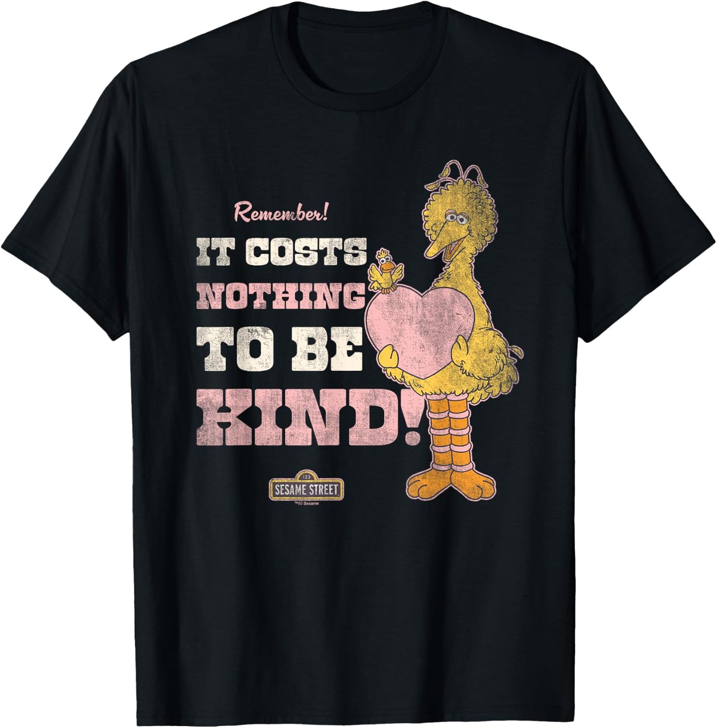 Sesame Street Vintage Big Bird, Costs Nothing to Be Kind T-Shirt - T-Shirt | Black