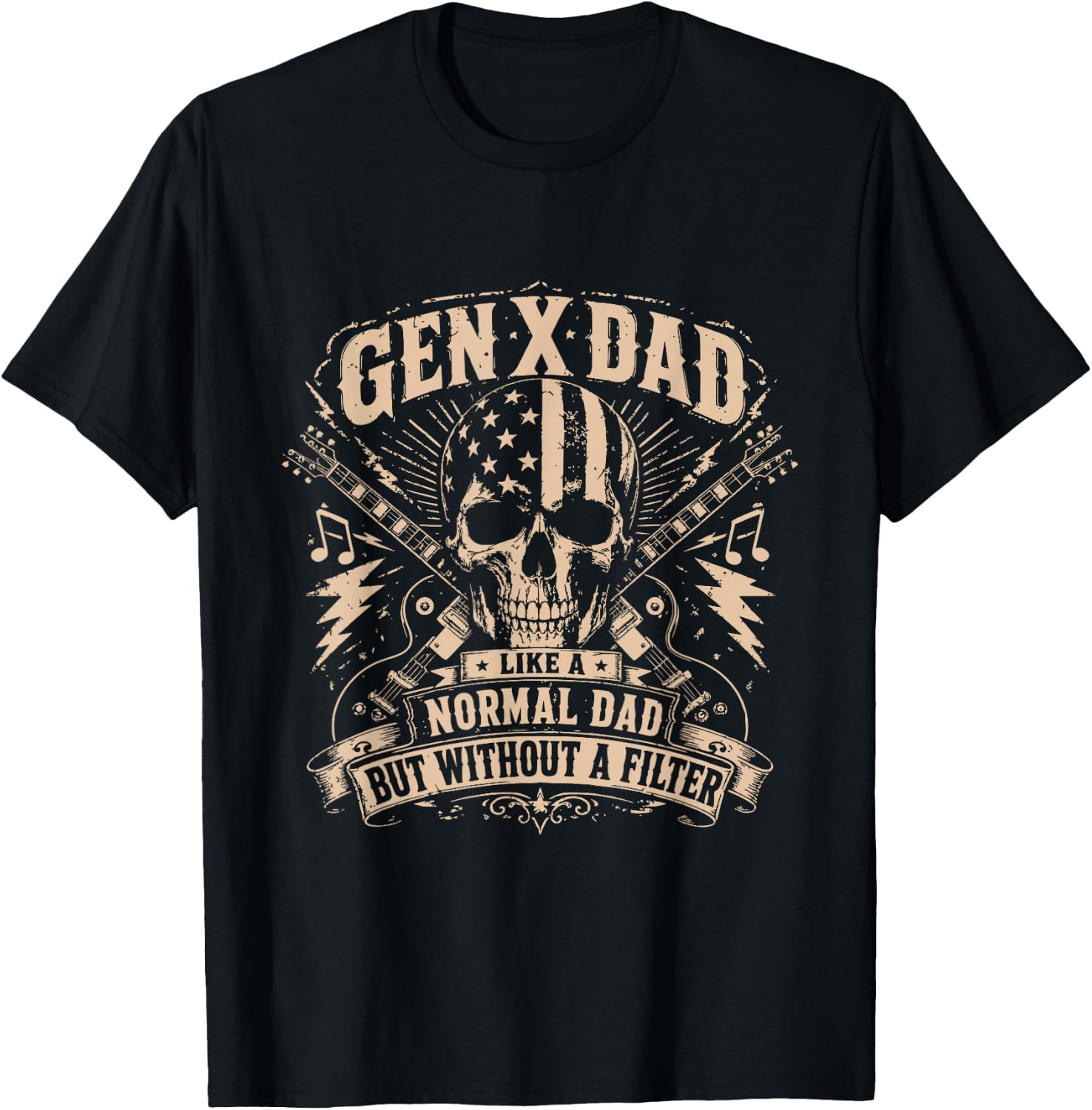 Gen X Dad Like Other Dads Without Filter Fathers Rock Skull T-Shirt - T-Shirt | Black