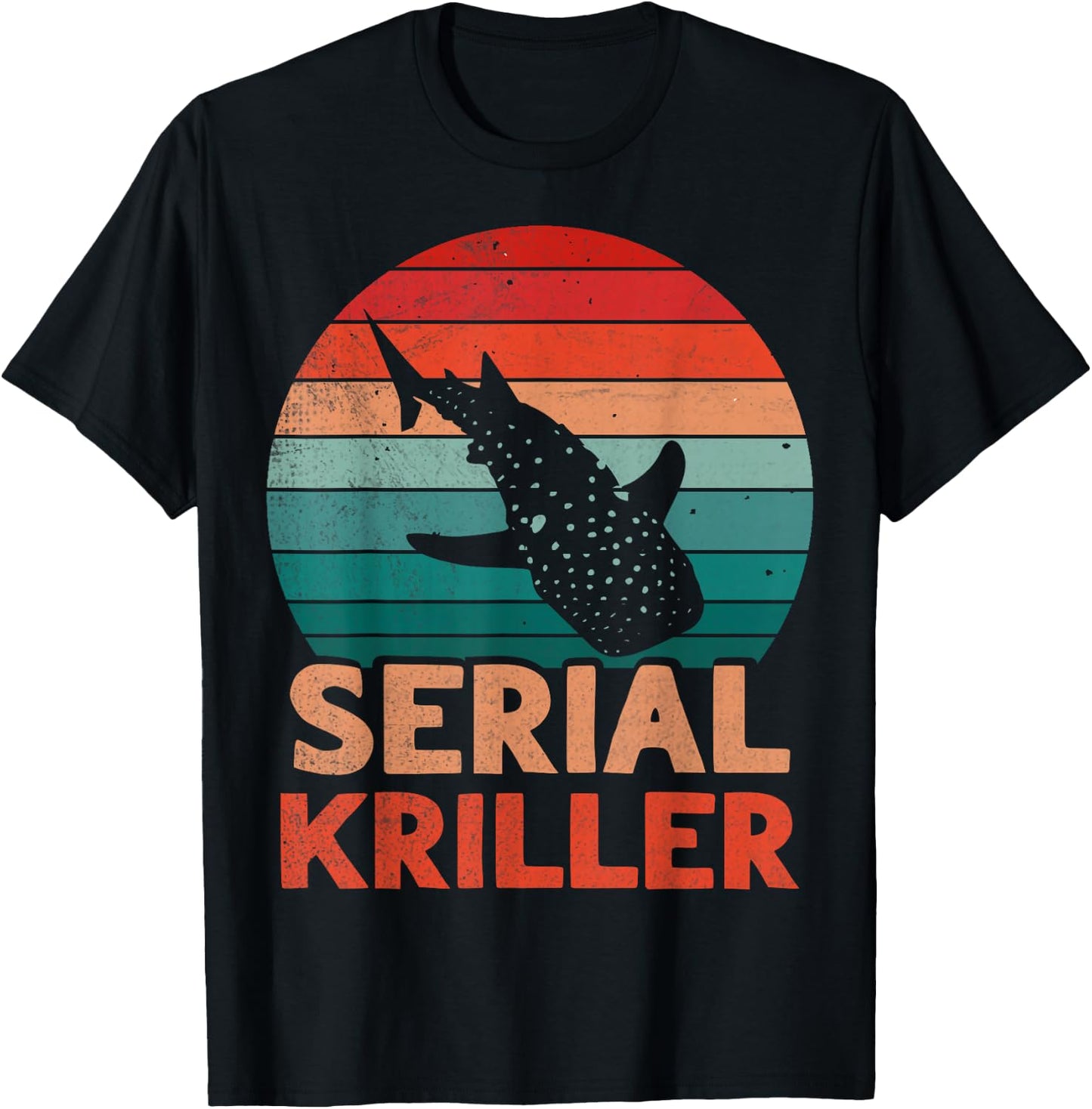 Serial kriller Design for a Whale Shark Lover T-Shirt - T-Shirt | Black
