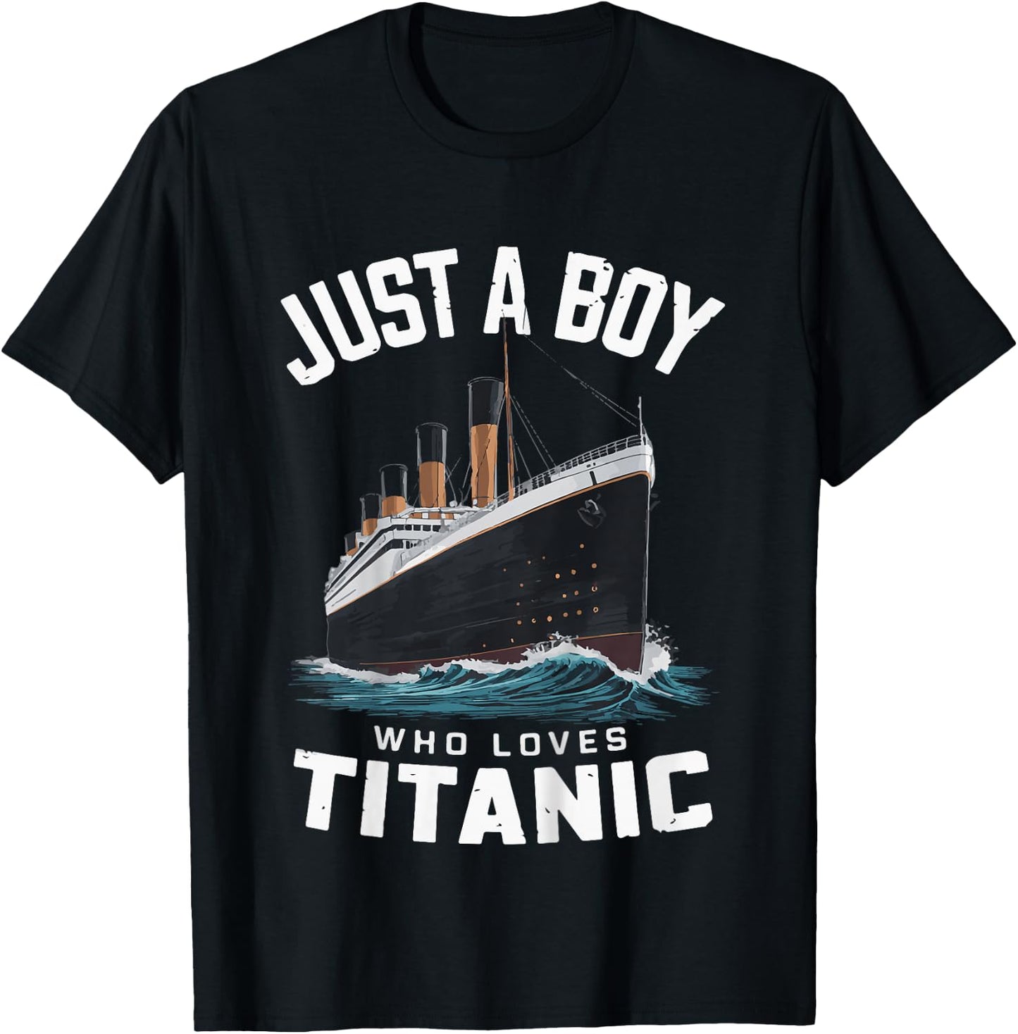 Kid Just A Boy Who Loves Titanic Boys Who Just Love Titanic Cool , Black, 2 T-Shirt - T-Shirt | Black