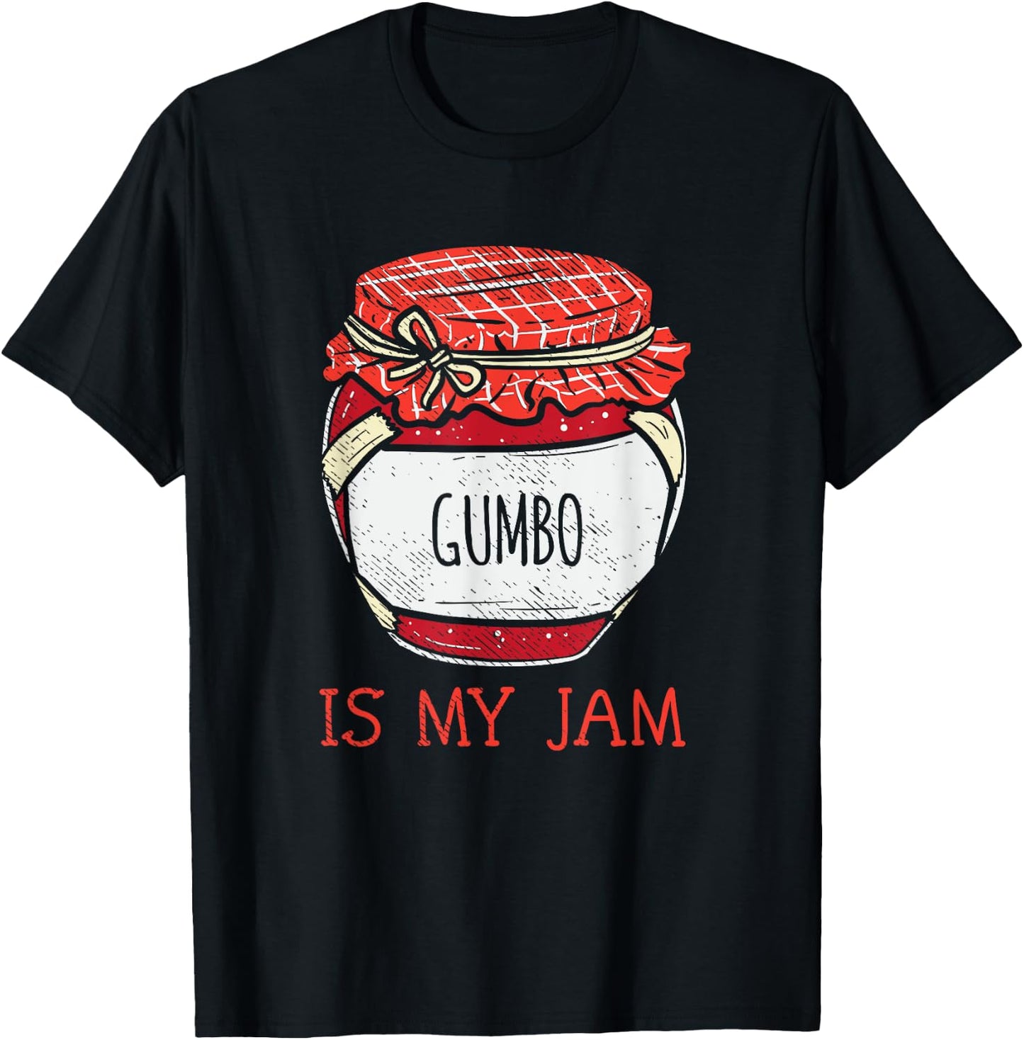 Fun Creole & Cajun Gumbo Gifts Women | Cute Meme Gumbo Lover T-Shirt - T-Shirt | Black