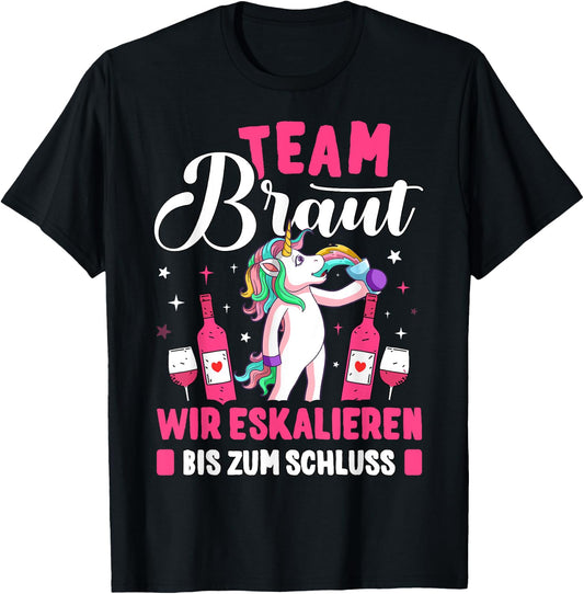 Team Braut JGA Women's Hen Night , black T-Shirt - T-Shirt | Black