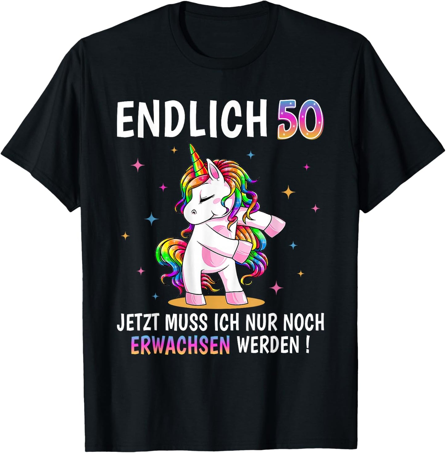 50th Birthday Woman Women Party Outfit Funny Unicorn , black T-Shirt - T-Shirt | Black