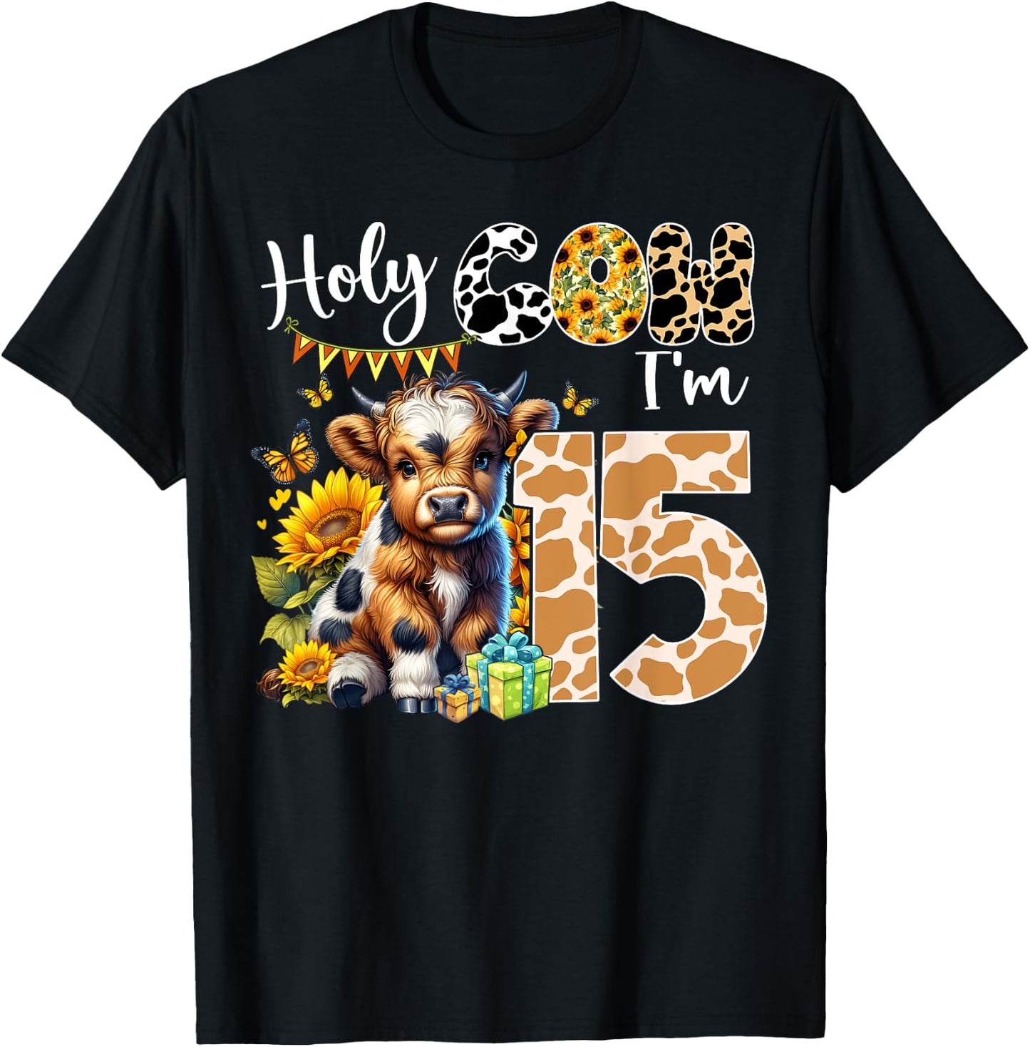 Holy Cow I’m 15 Years Old Dairy Cow Sunflowers 15th Birthday T-Shirt - T-Shirt | Black