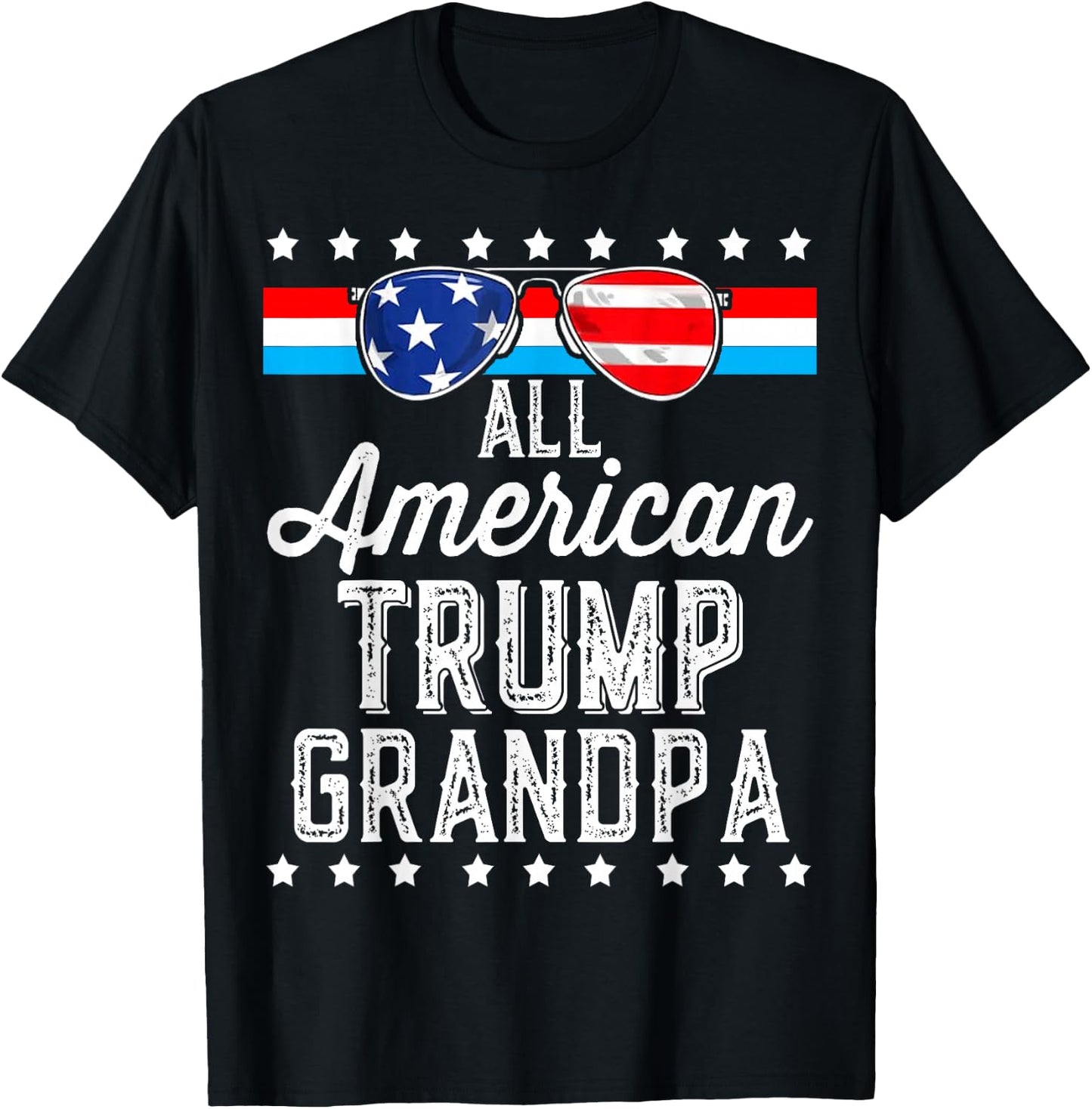 All American Trump Grandpa American Flag Sunglasses Trump T-Shirt - T-Shirt | Black