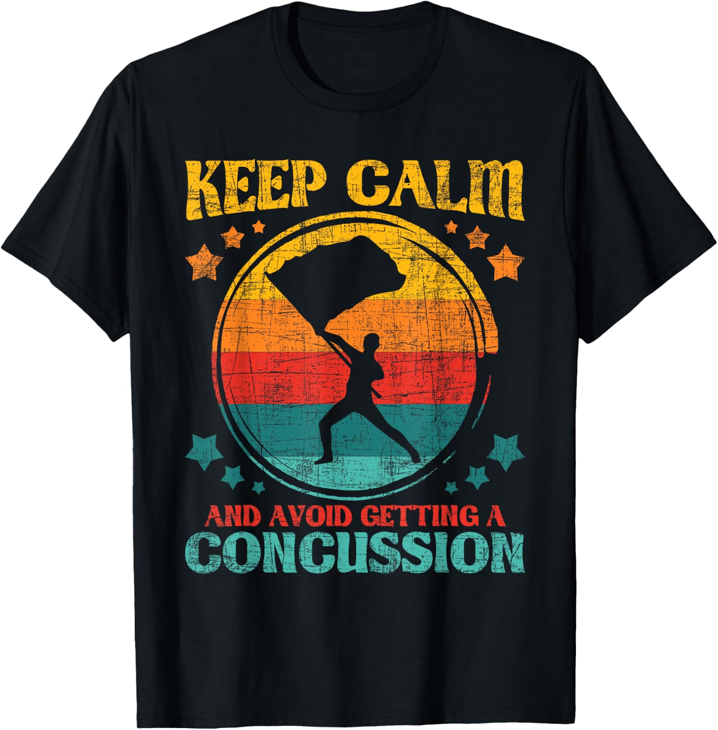 Keep Calm and Avoid Getting A Concussion - Retro Colorguard T-Shirt - T-Shirt | Black