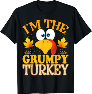 Thanksgiving I'm The Grumpy Turkey Matching T-Shirt - T-Shirt | Black