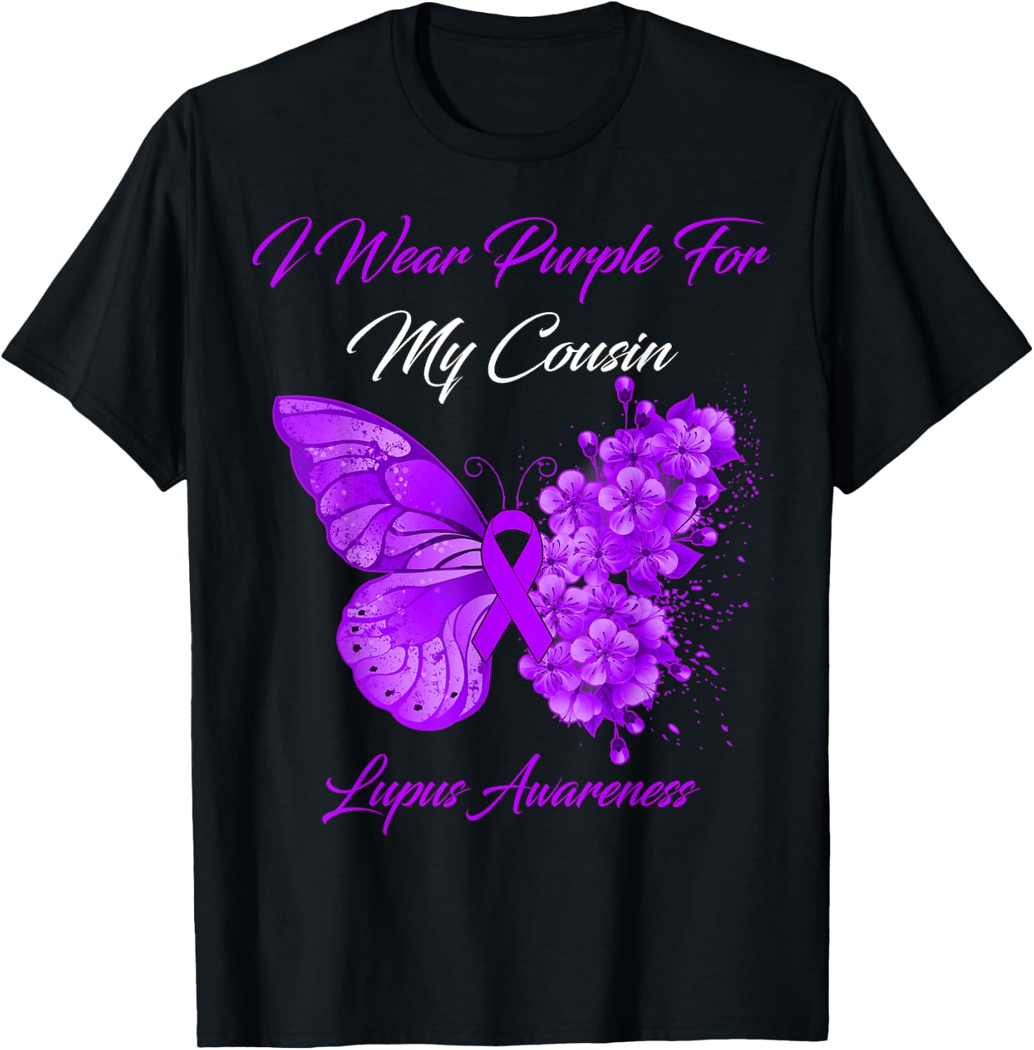Butterfly I Wear Purple For My Cousin Lupus Awareness T-Shirt - T-Shirt | Black