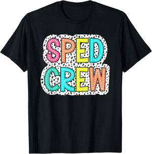 Sped Crew Dalmatian Dots Dream Team Back To School Women Men T-Shirt - T-Shirt | Black
